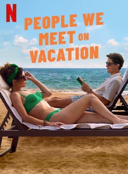 دانلود فیلم People We Meet on Vacation