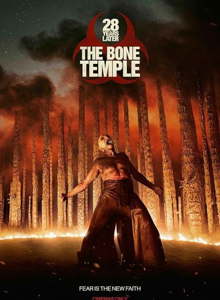 دانلود فیلم 28 Years Later: The Bone Temple